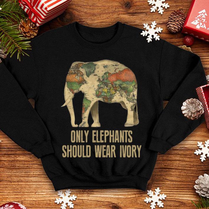 Only Elephants Should Wear Ivory History Map shirt
