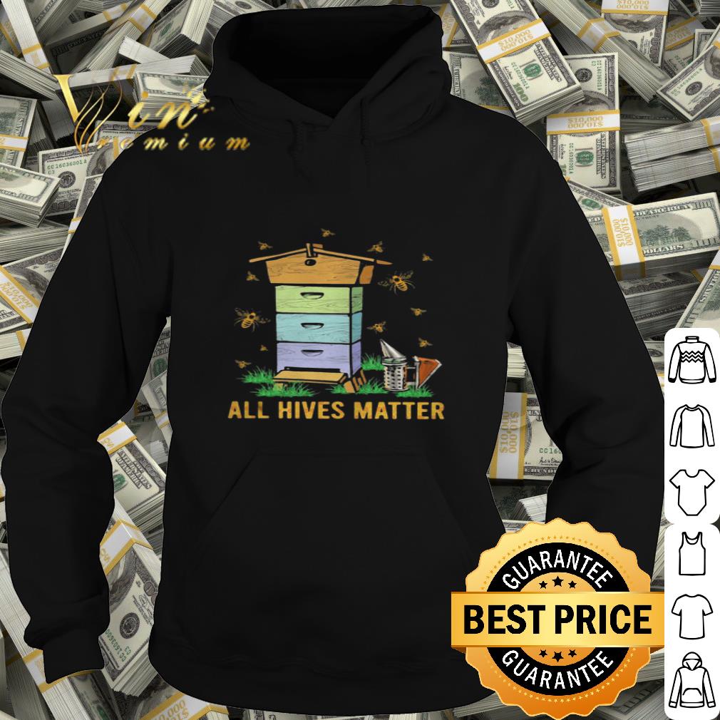 f9ada52c all hives matter bee keeping bin grass black lives matter shirt 4 - All Hives Matter Bee Keeping Bin Grass Black Lives Matter shirt