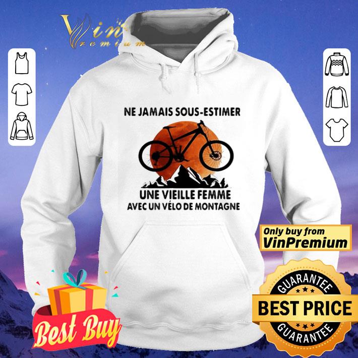 Ne Jamais Sous Estimer Une Vieille Femme Avec Un Vélo De Montagne Sunset shirt