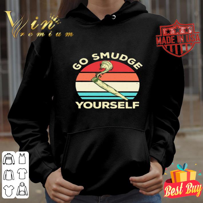 Go Smudge Yourself Vintage shirt