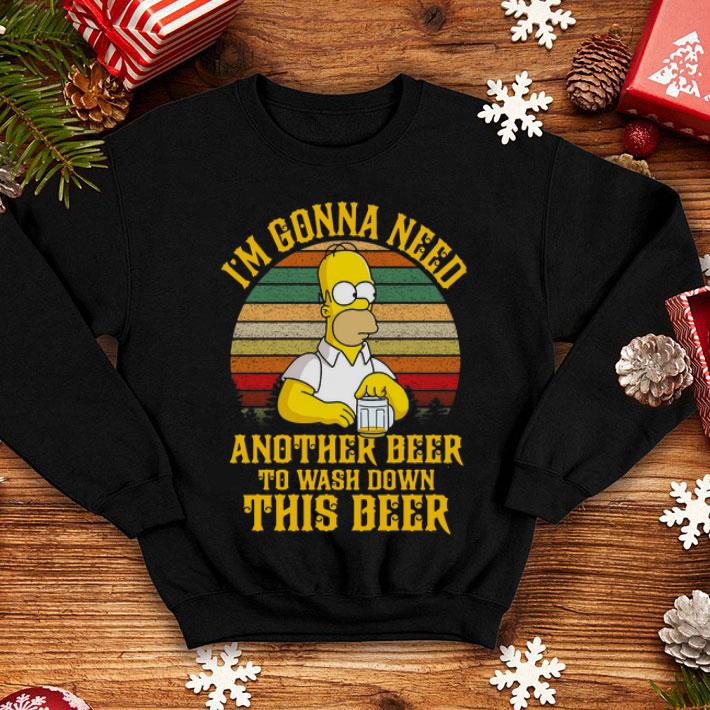 Vintage Homer Simpson I’m Gonna Need Another Beer To Wash Down This Beer shirt