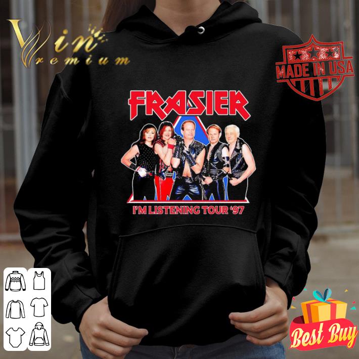 Frasier Band I’m Listening Tour 97 shirt