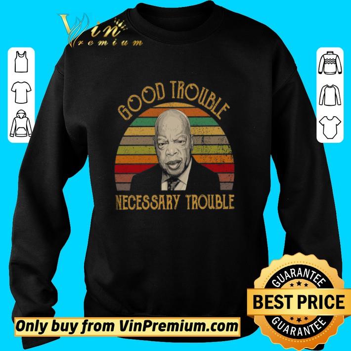 John Lewis Good Trouble Necessary Trouble Vintage shirt