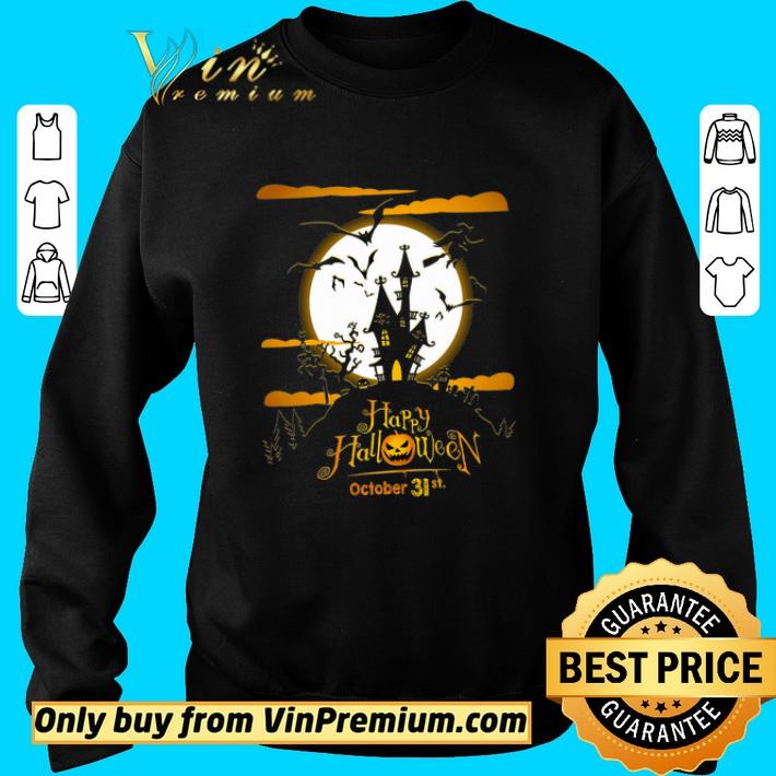 Happy Halloween October 31st shirt