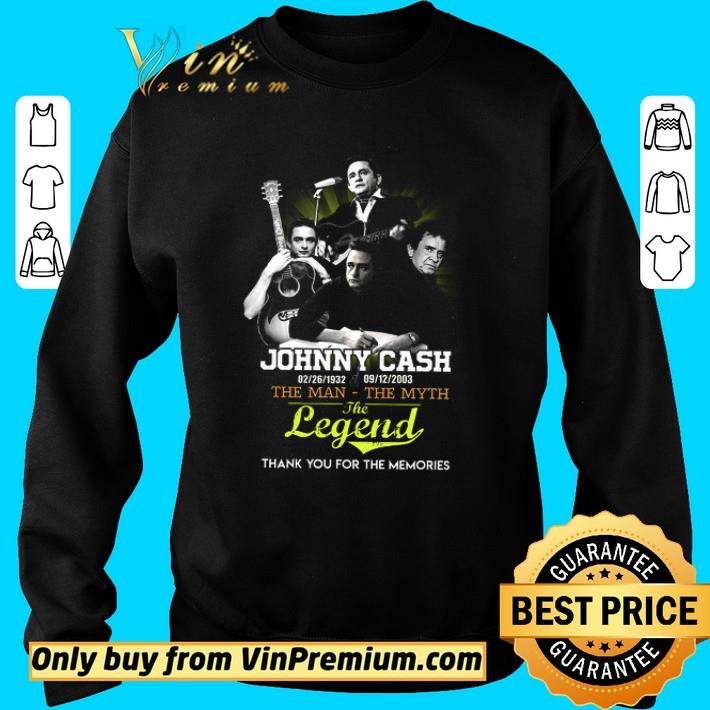 Johnny Cash 02 26 1992 09 12 2003 The Man The Myth The Legend Thank You shirt