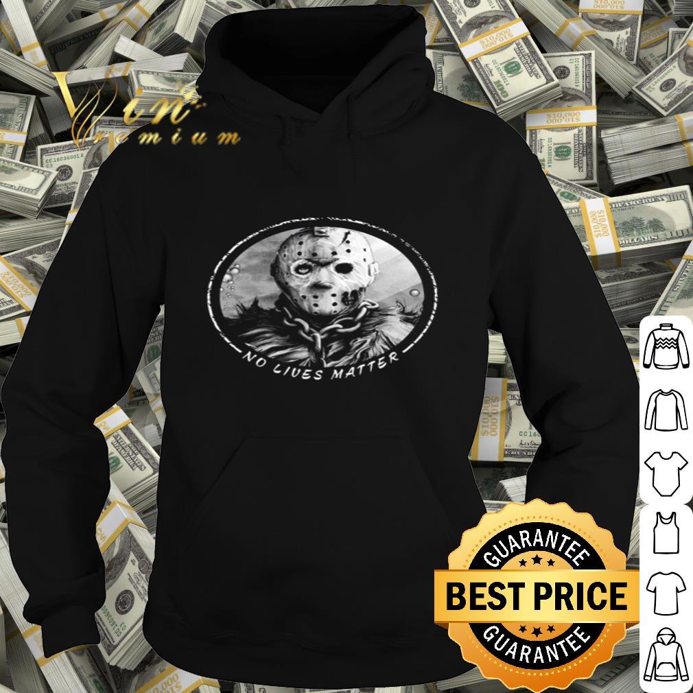 Halloween Jackson Voorhees No Lives Matter shirt