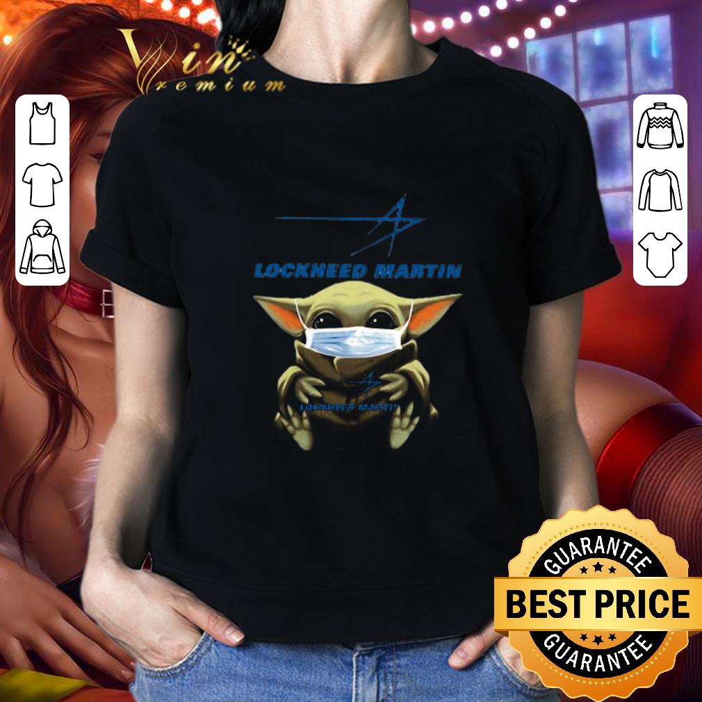 Baby Yoda mask Lockheed Martin Coronavirus shirt Baby Yoda mask Lockheed Martin Coronavirus shirt 2