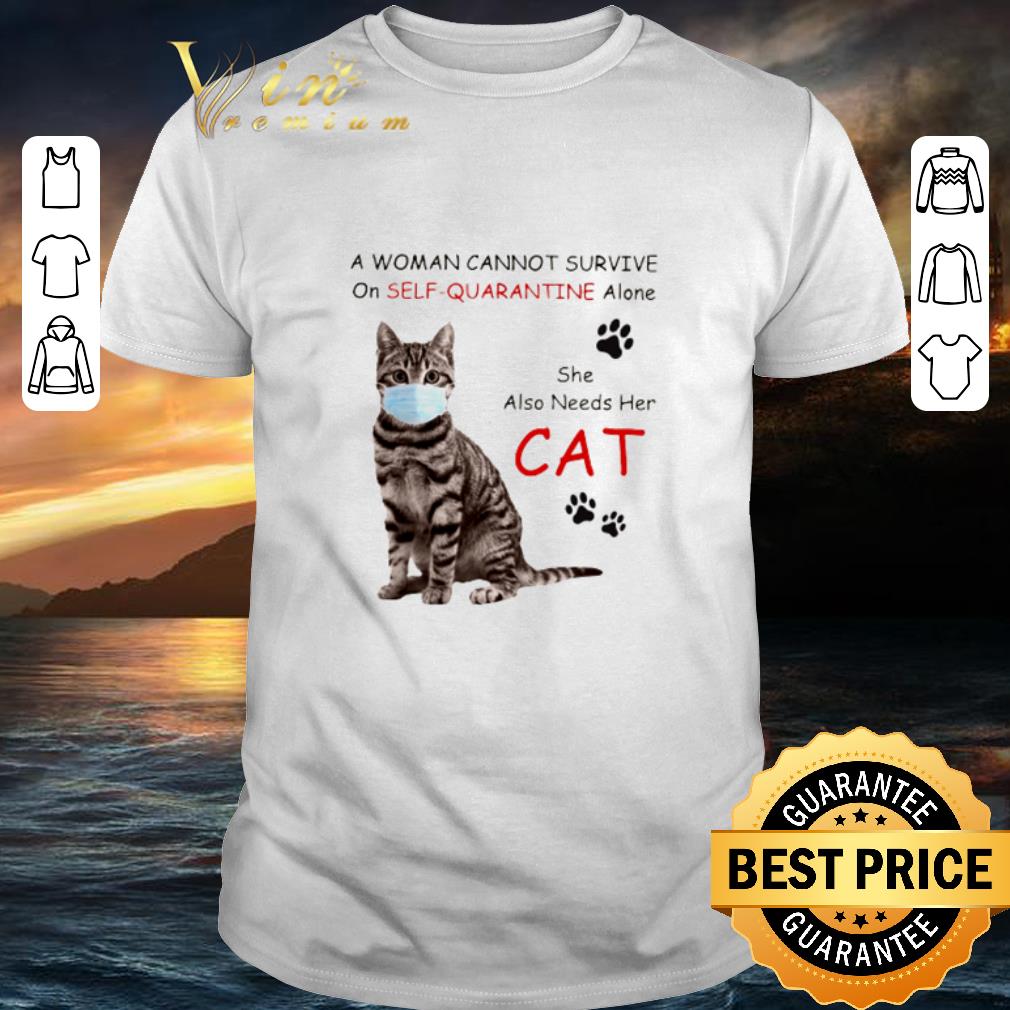 A woman cannot survive on self quarantine alone she also needs her dogs Coronavirus shirt 6