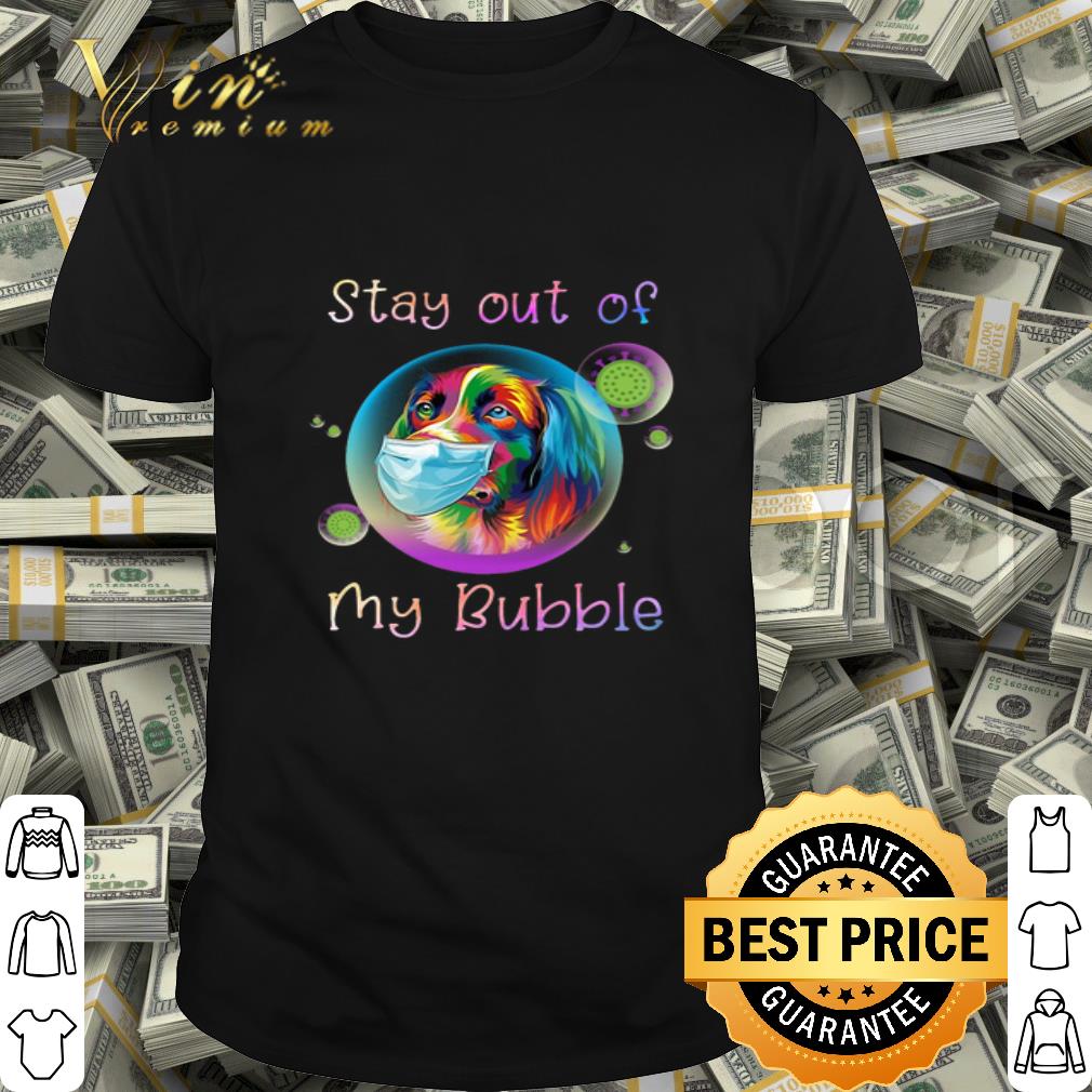 Golden Retriever mask stay out my bubble Coronavirus shirt