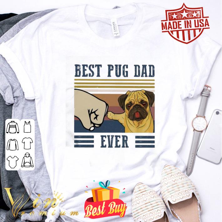 Vintage Best Pug dad ever shirt