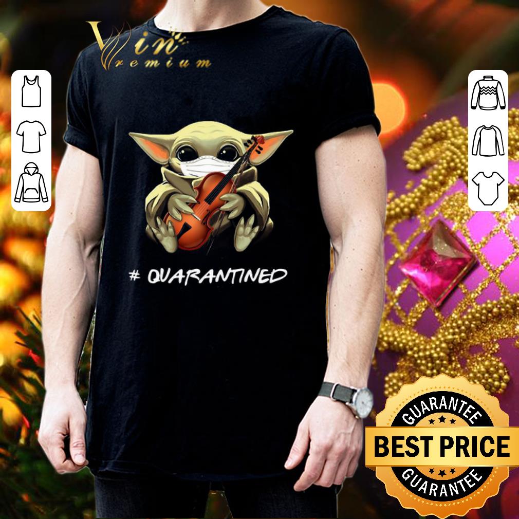 Baby Yoda mask Violin #quarantined Coronavirus shirt Baby Yoda mask Violin #quarantined Coronavirus shirt 3