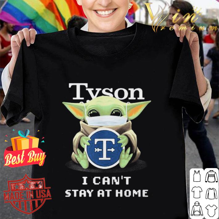 Star Wars Baby Yoda mask Tyson Foods I can’t stay at home Coronavirus shirt