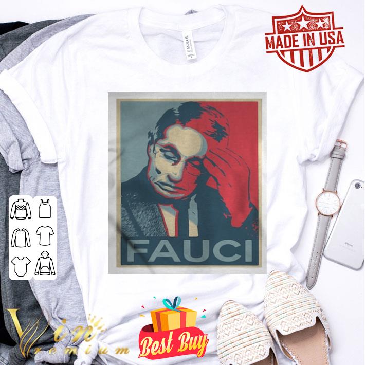 Dr. Fauci In Fauci We Trust Poster Art shirt