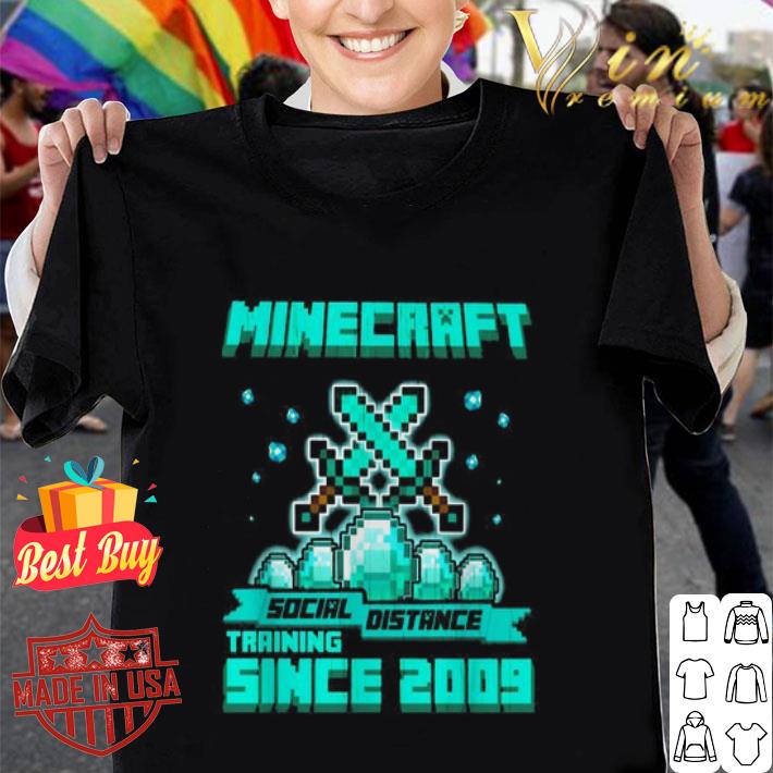 Minecraft social distance training since 2009 Coronavirus shirt