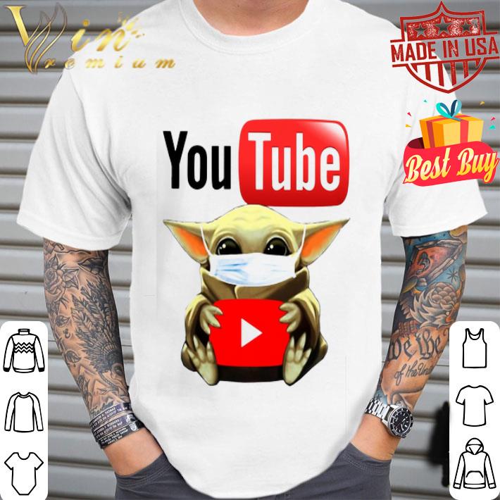 Star Wars Baby Yoda mask Youtube Coronavirus shirt Star Wars Baby Yoda mask Youtube Coronavirus shirt