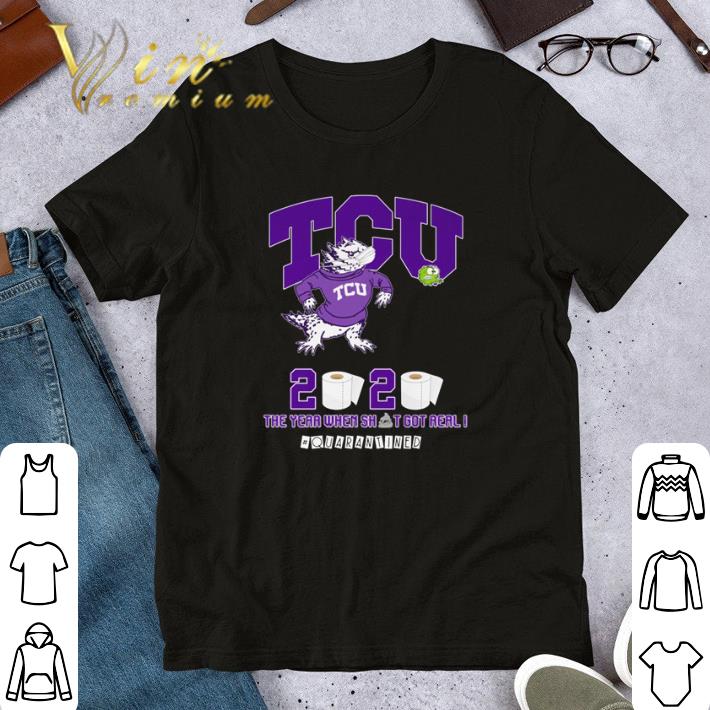 Texas Longhorns 2020 the year when shit got real quarantined toilet paper shirt 7