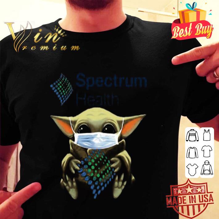 Baby Yoda Mask Spectrum Health Coronavirus shirt Baby Yoda Mask Spectrum Health Coronavirus shirt
