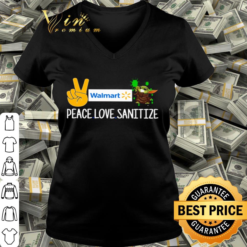 Walmart Peace love sanitize Baby Yoda Coronavirus shirt Walmart Peace love sanitize Baby Yoda Coronavirus shirt