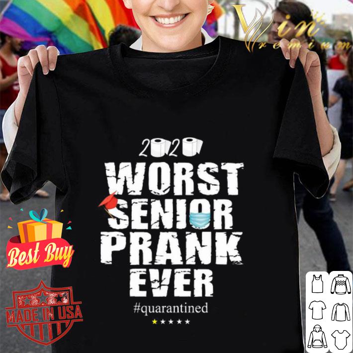 2020 worst senior prank ever quarantined Coronavirus shirt