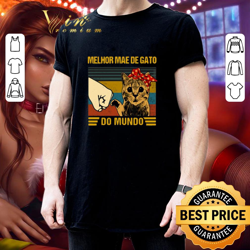 Cat Melhor Mae De Gato Do Mundo Vintage shirt 3