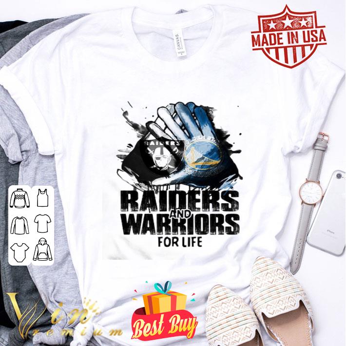 Logo Oakland Raiders And Golden State Warriors For Life shirt