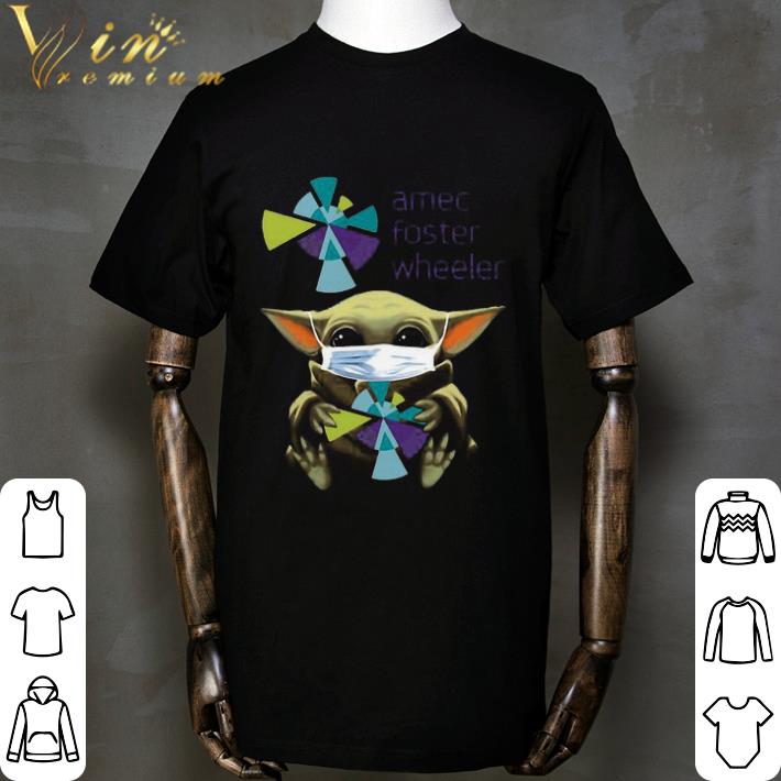 Baby Yoda mask Amec Foster Wheeler Coronavirus shirt Baby Yoda mask Amec Foster Wheeler Coronavirus shirt 2