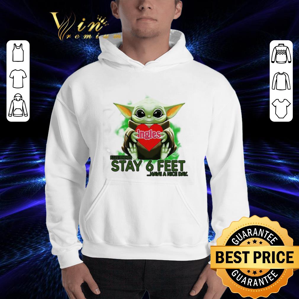 Baby Yoda hug Ingles please stay 6 feet Have a nice day Coronavirus shirt Baby Yoda hug Ingles please stay 6 feet Have a nice day Coronavirus shirt 3