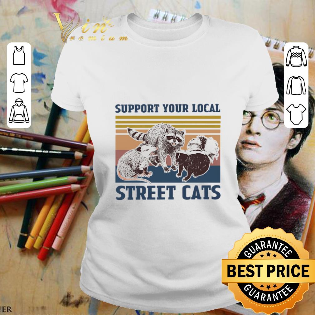 Vintage Racoon Opossum Squirrel Support Your Local Street Cats shirt 2