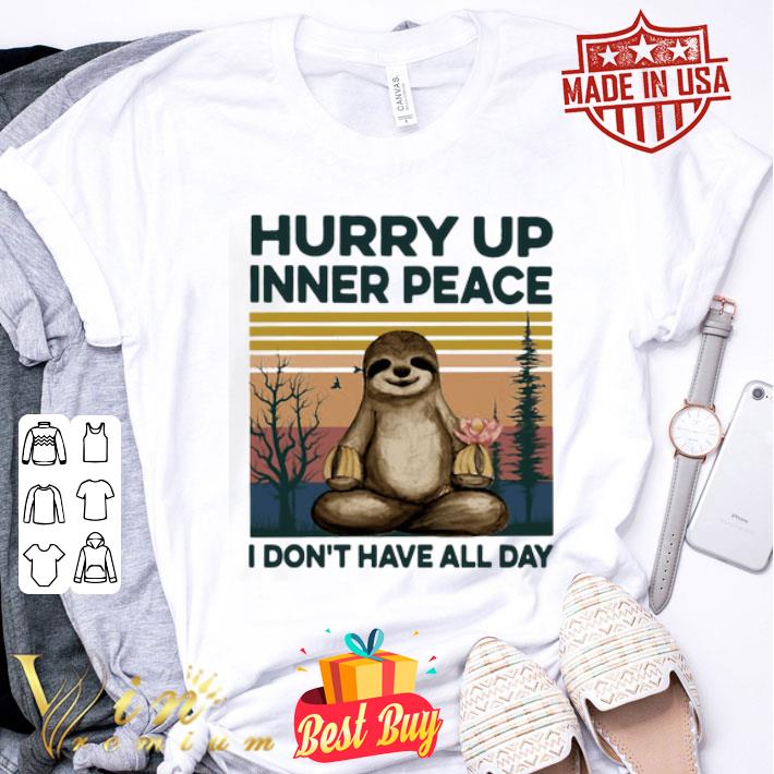 Yoga sloth hurry up inner peace i don’t have all day vintage shirt