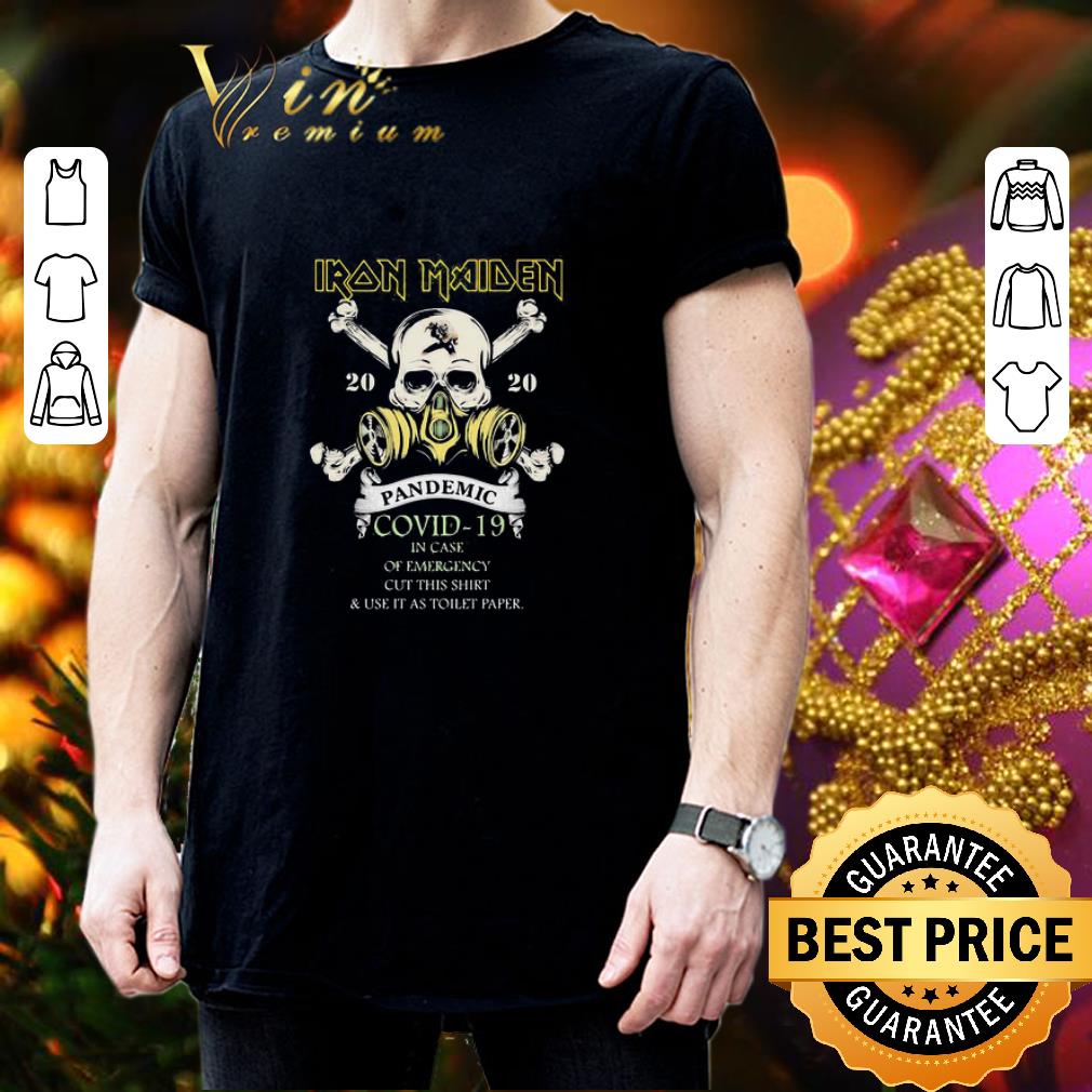 Skull Iron Maiden 2020 Pandemic Covid-19 In Case Of Emergency shirt Skull Iron Maiden 2020 Pandemic Covid-19 In Case Of Emergency shirt 3
