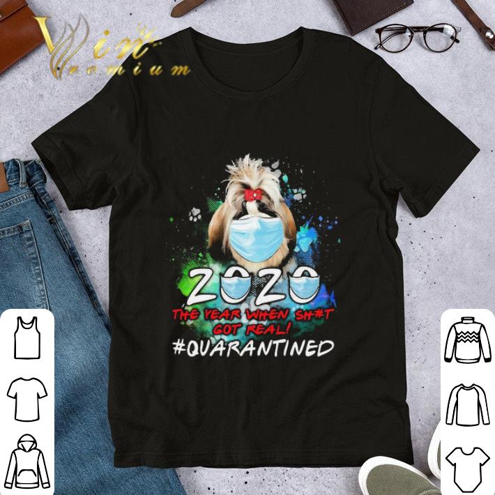 Shiba Inu 2020 the year when shit got real #quarantined shirt 6