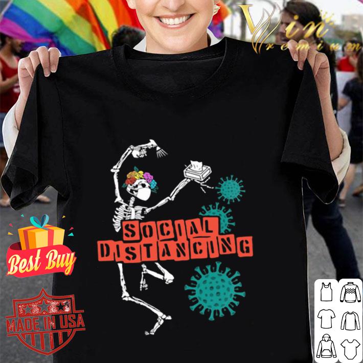 Skeleton dancing social distancing Coronavirus shirt