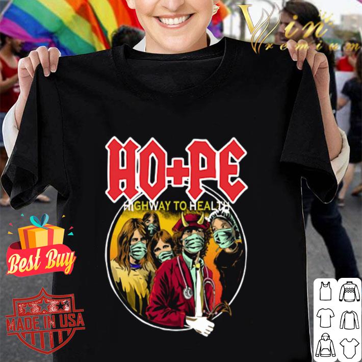 ACDC Hope Highway To Health Coronavirus shirt