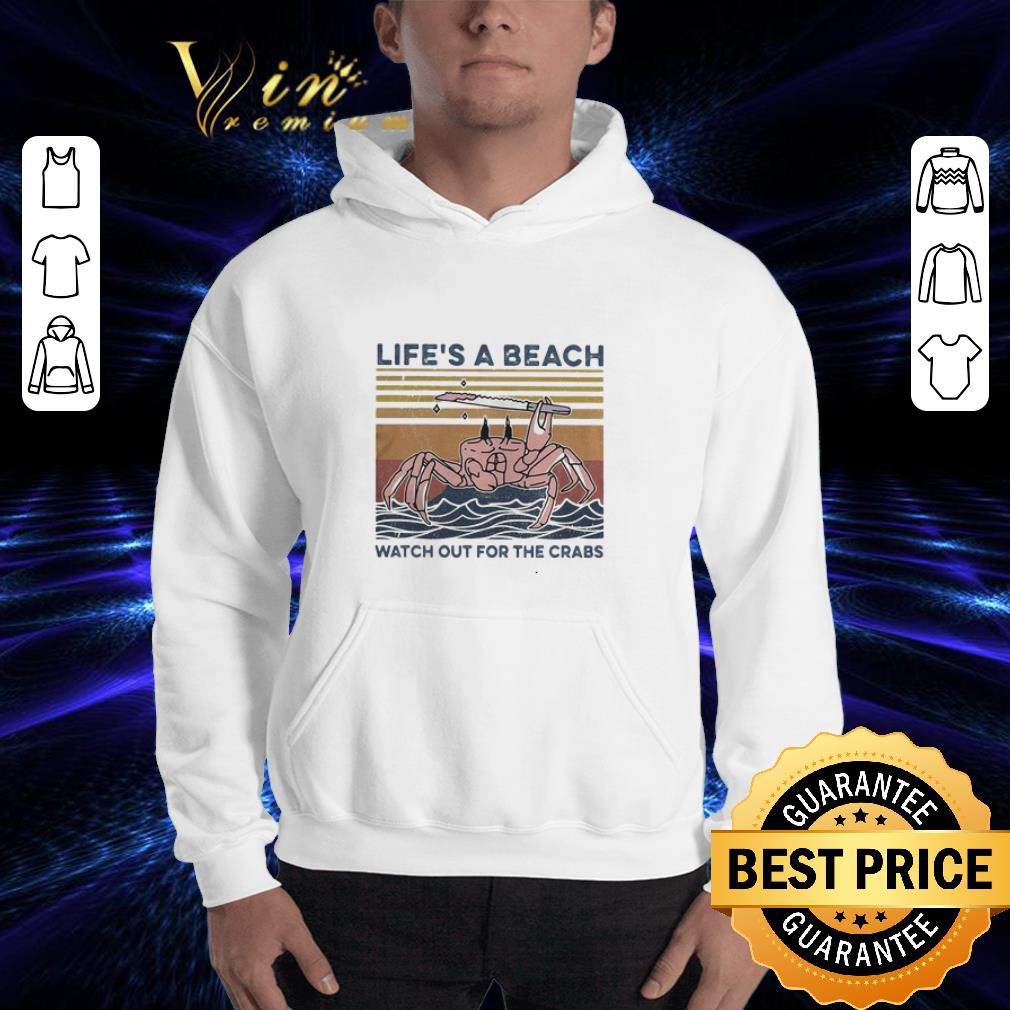 Life’s a beach watch out for the crabs ocean vintage shirt 3