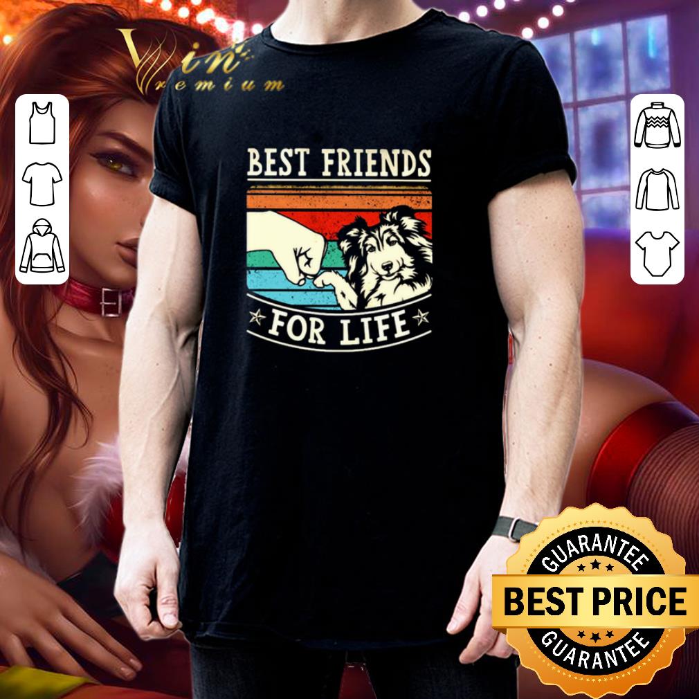 Shetland Sheepdog best friends for life vintage shirt 3