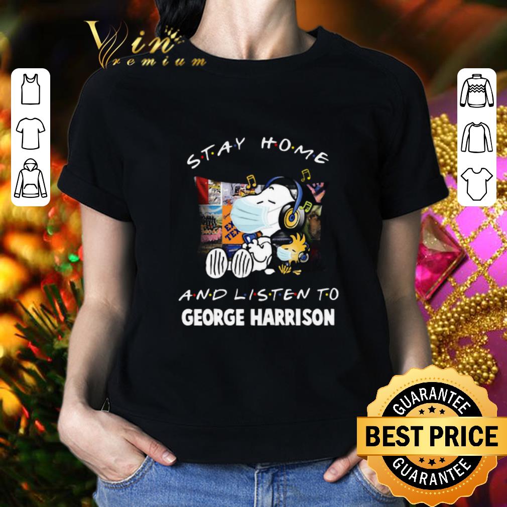 Snoopy stay home and listen to George Harrison Coronavirus shirt 2