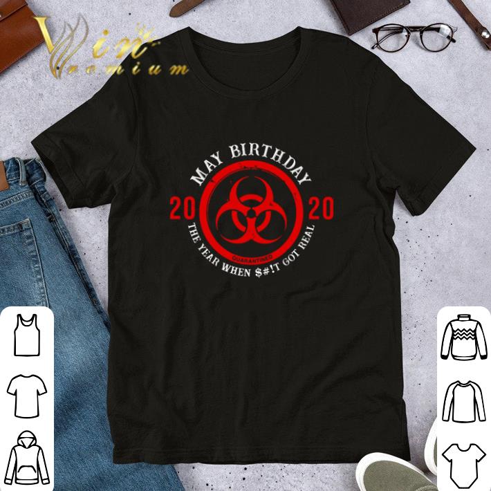 Biological hazard Mother’s Day 2020 the year when shit got real shirt 7