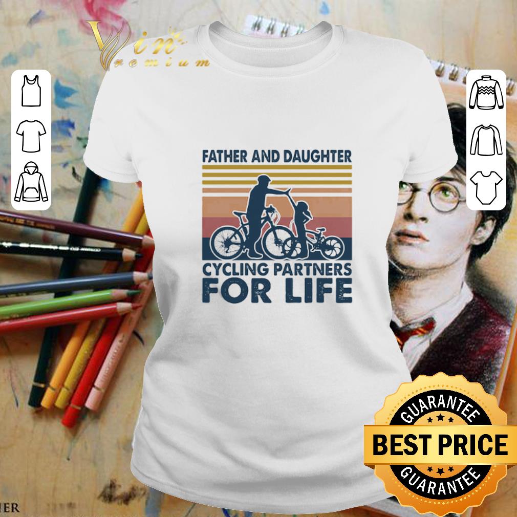 Vintage father and daughter cycling partners for life father's day shirt 2