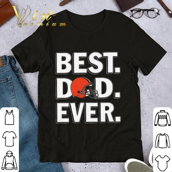 Logo Cleveland Browns Best Dad Ever Father's Day shirt