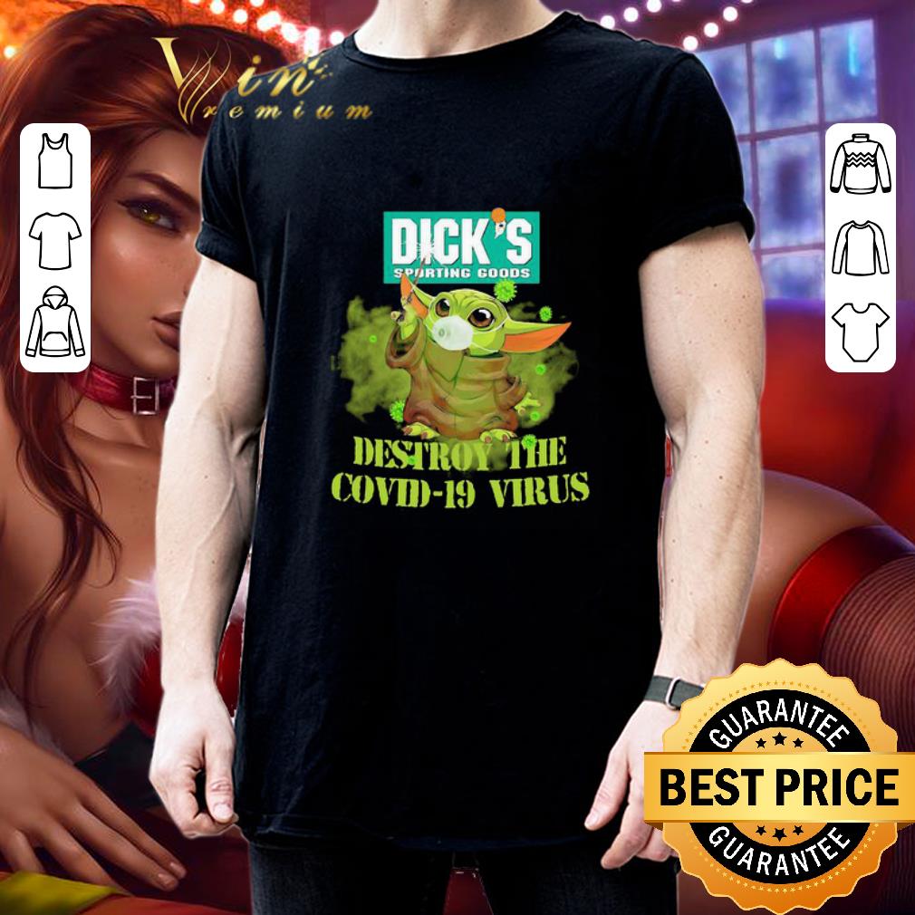 Dick’s Sporting Goods Baby Yoda destroy the Covid-19 virus shirt Dick’s Sporting Goods Baby Yoda destroy the Covid-19 virus shirt 3