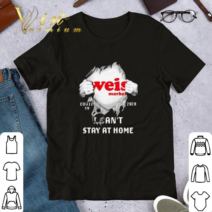 Whole Foods Market Covid-19 2020 I Can’t Stay At Home shirt 7