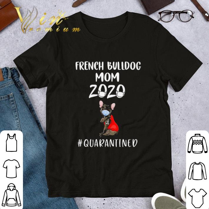 French Bulldog My quarantine routine eating watching tv sleeping Coronavirus shirt 7