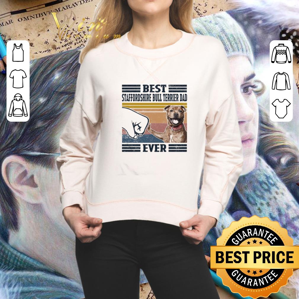 Vintage Best Staffordshire Bull Terrier Dad Ever Father's Day shirt 2