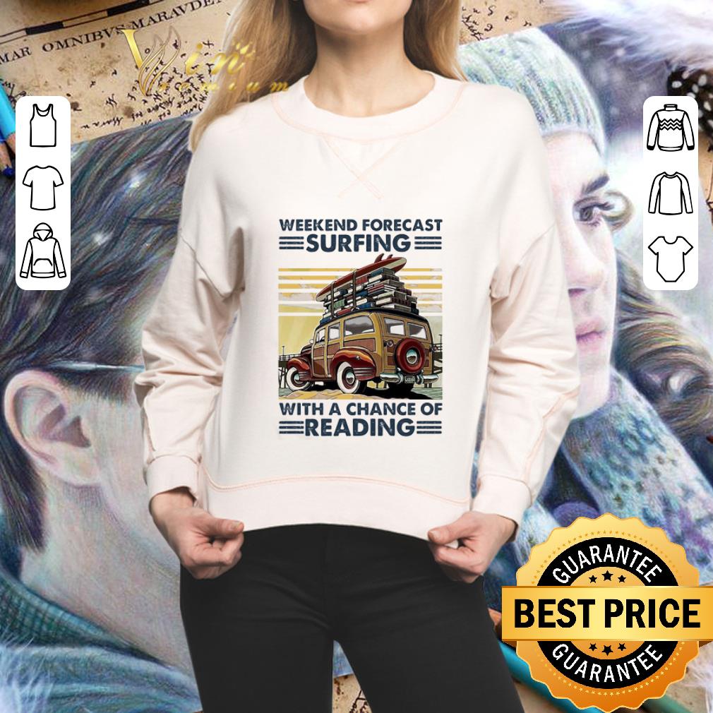 Weekend Forecast Surfing With A Change Of Reading Vintage shirt 2