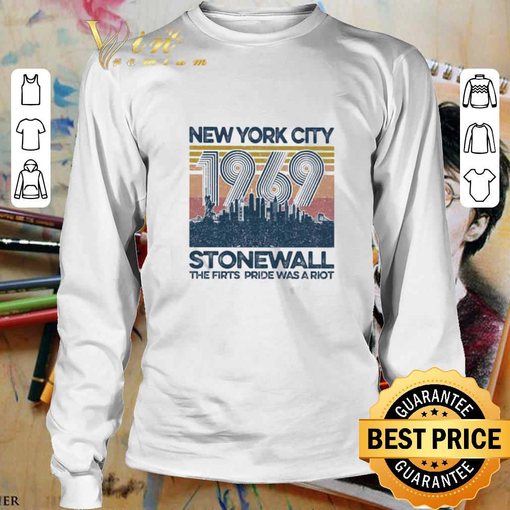 Vintage New York City 1969 Stonewall The First Pride Was A Riot shirt 3