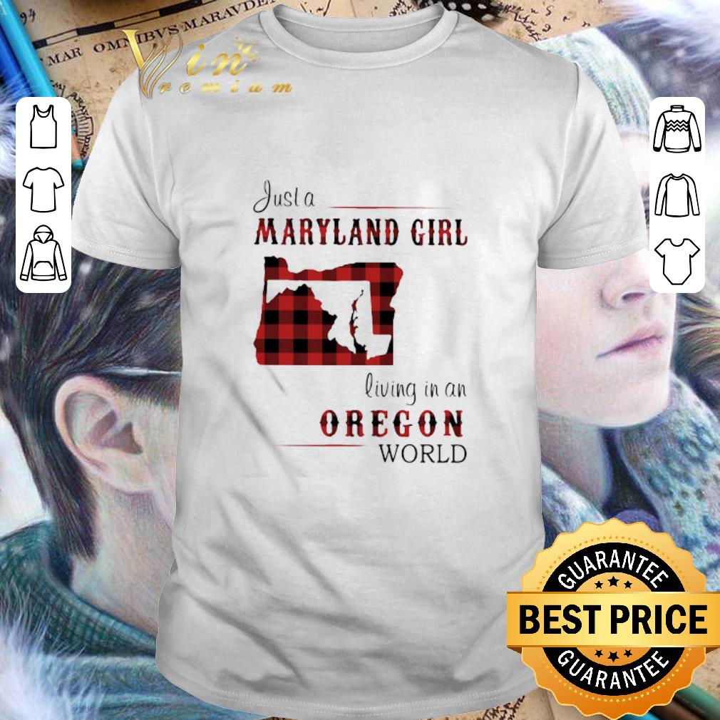 Just A Maryland Girl Living In A Minnesota World Map shirt 6