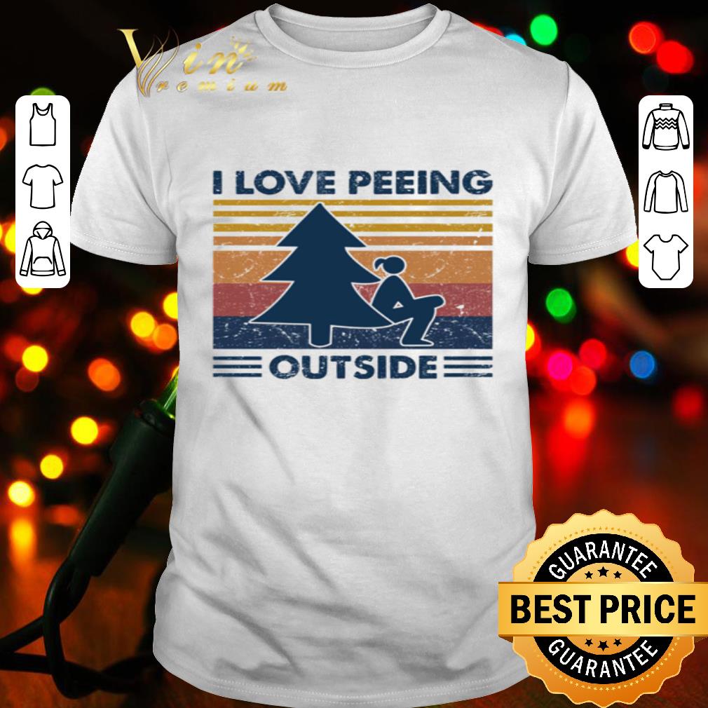 I love peeing outside vintage shirt