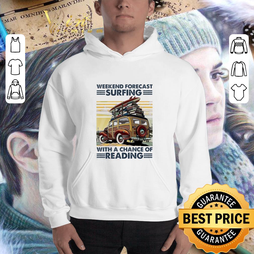 Weekend Forecast Surfing With A Change Of Reading Vintage shirt 3