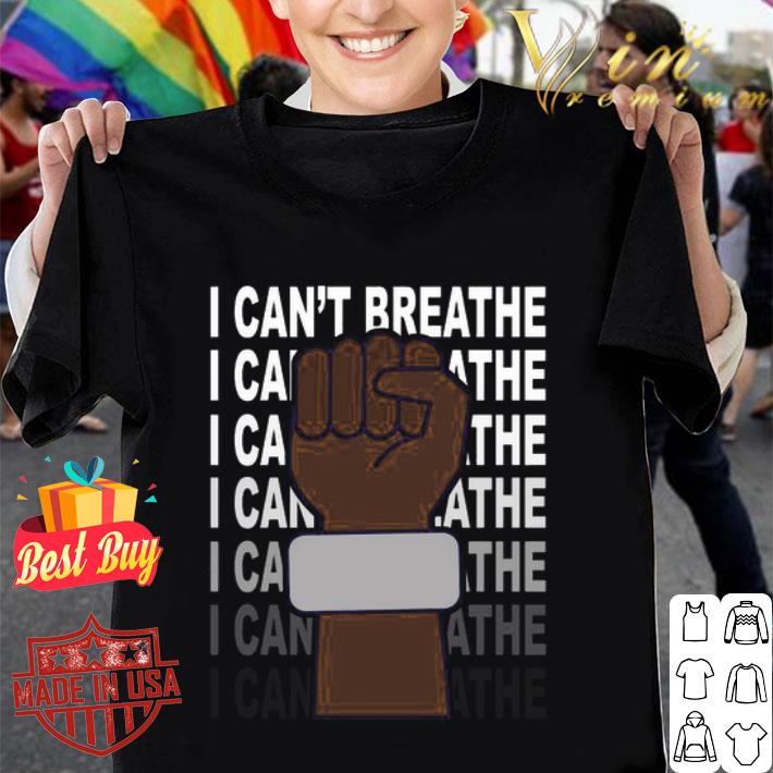 Black Hand I Can’t Breathe RIP George Floyd shirt