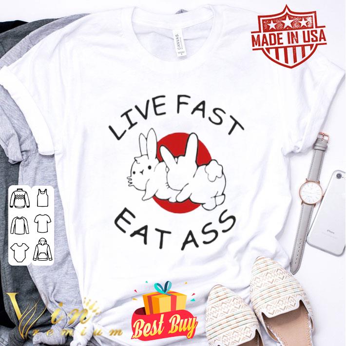 Live Fast Eat Ass Bunny Sunset shirt